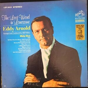 Eddy Arnold 'The Last Word In Lonesome' LSP-3622 Stereo 1966
